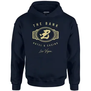 The Bank Hotel & Casino - Ocean's Thirteen - Unisex Hoodie